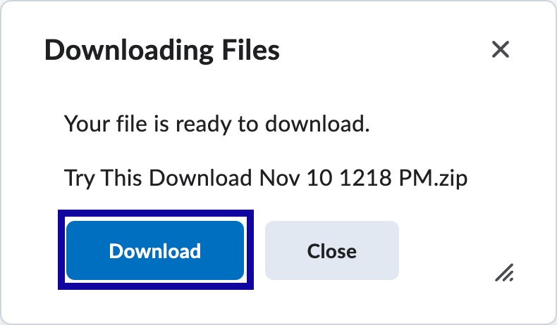 Select Download from the Download Files pop-up window, and select Close.