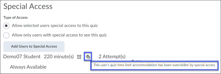 Adding Special Access for a student will overwrite any accommodations added through the Classlist.