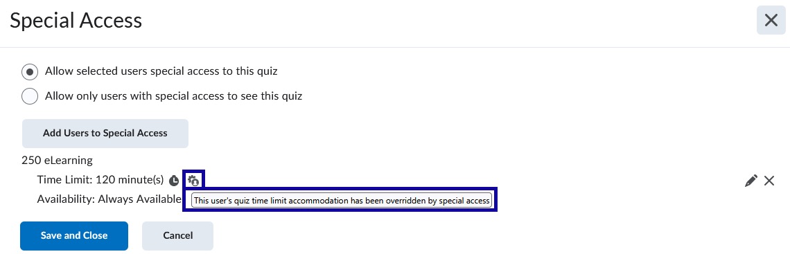 Adding Special Access for a student will overwrite any accommodations added through the Classlist.