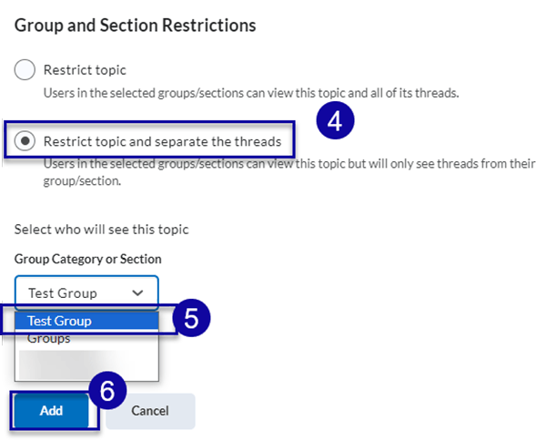 steps 4-6 highlighted to restrict topics and group