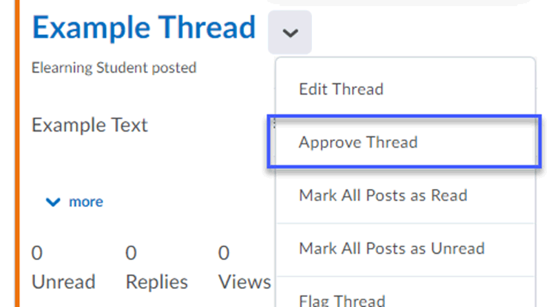 To approve a thread, select Approve Thread from the drop-down menu.