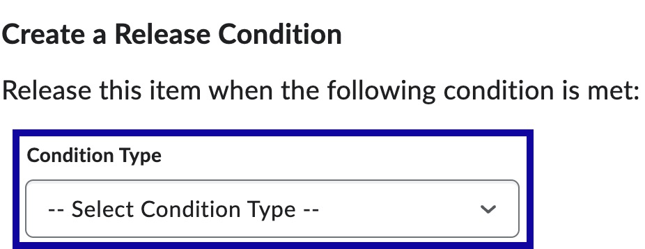Selecting Release Condition from dropdown.
