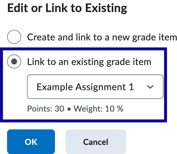 Select Link to an existing grade item radio button and select the assignment to link