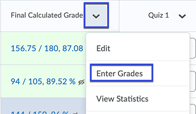 Enter Grades selected from the drop down.