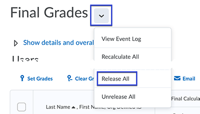 Release All grades from the Final Grades drop-down.