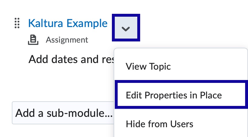 Select the drop down menu for a content topic and then select Edit Properties in Place