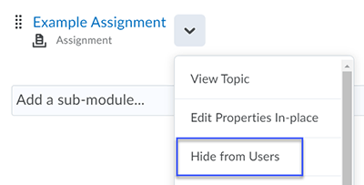 From the drop-down menu, select Hide from Users.