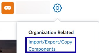 Gear icon drop-down menu showing the Import/Export/Copy Components option.