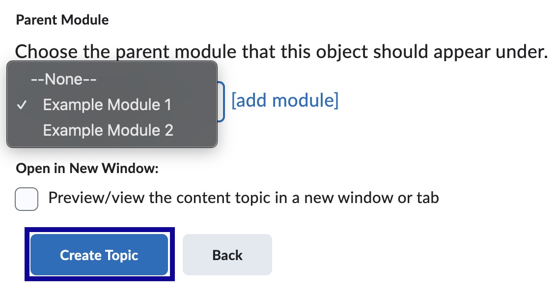 Select the parent module from the drop-down menu for where the object should appear.