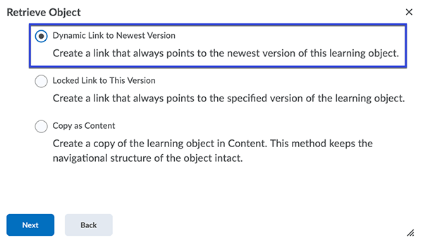 Select the radio button for the options presented to Retrieve Object.