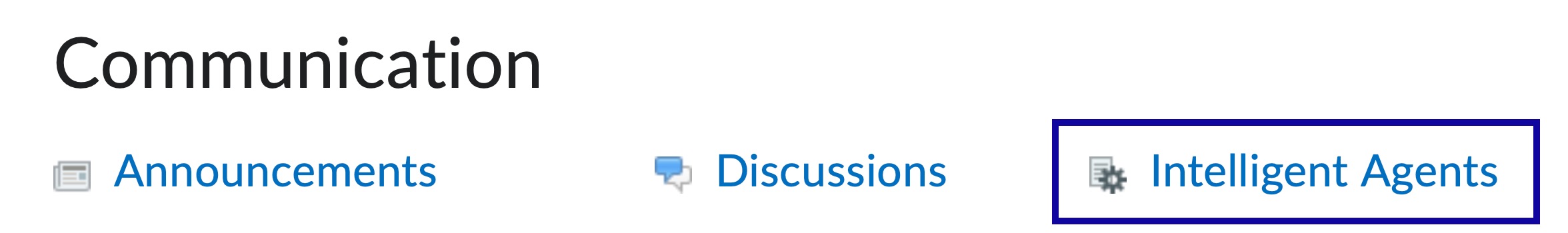 Intelligent Agents within the Course Admin Menu