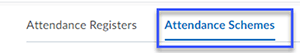 Attendance Schemes selected.