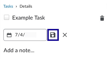 Save Icon should be selected to save the due date.