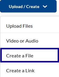 Create a File highlighted from the Upload/Create dropdown menu