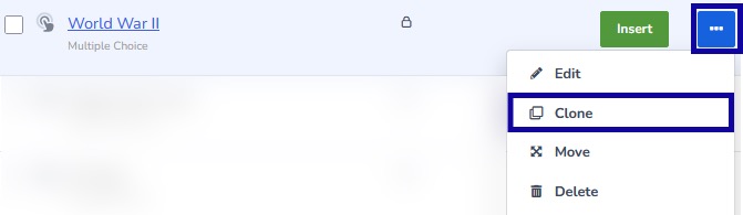 Three dots menu and clone selection highlighted in dropdown menu