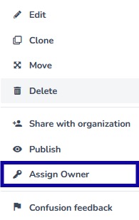 Assign new owner highlighted in dropdown menu