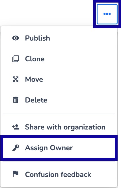 Assign new owner highlighted in dropdown menu