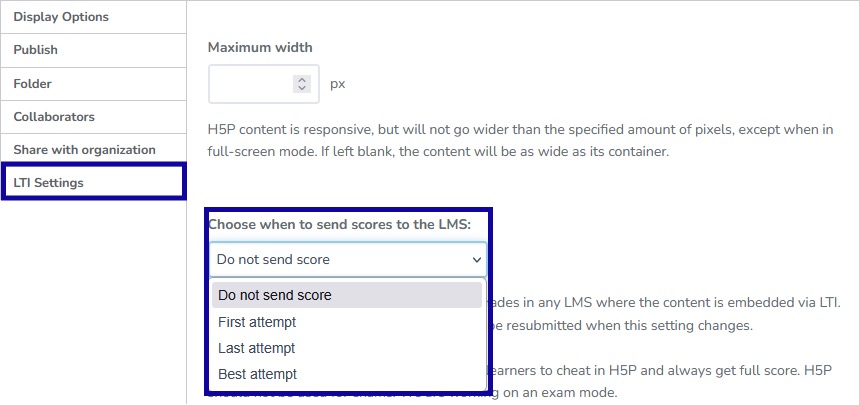 LTI Settings menu item and Choose when to send scores to the LMS do not send score dropdown menu highlighted