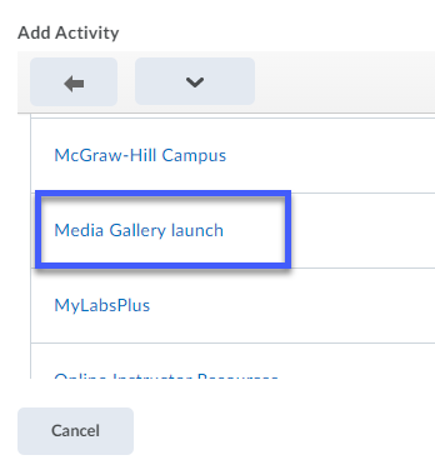 Screenshot of the Add Activity menu, highlighing the Media Gallery launch option.