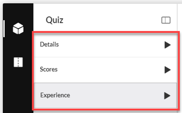 Select Details, Score, or Experience to edit the quiz settings.