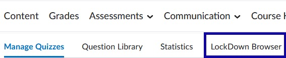 LockDown Browser selected.