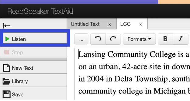 Select Listen to hear text read aloud.