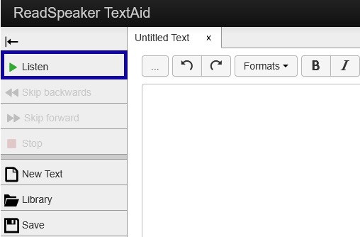 Select Listen to hear text read aloud.
