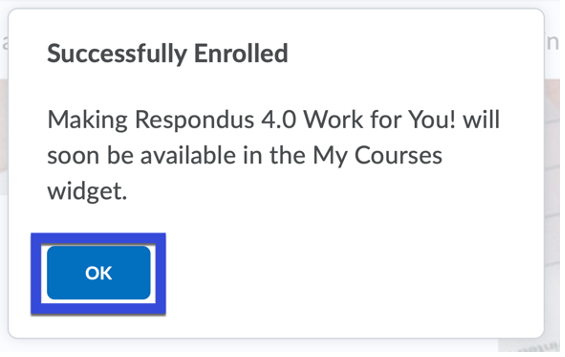 Select Ok on the Successfully Enrolled confirmation screen.