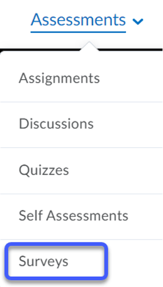 Assessments dropdown with surveys highlighted