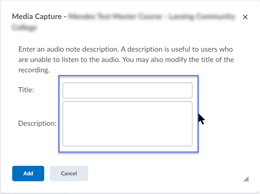 Title and Description Box For Audio Recording.