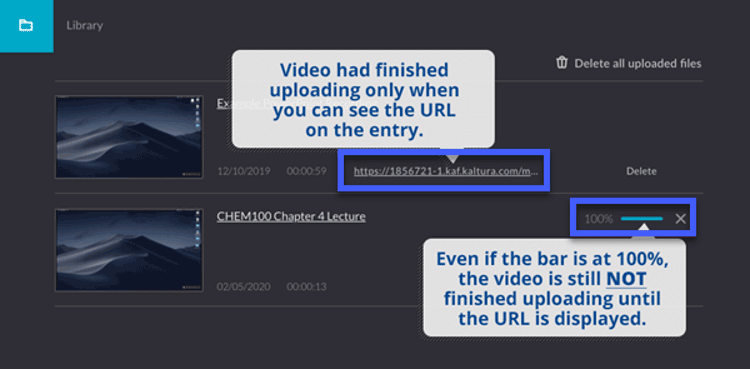 Screenshot of the Kaltura Capture Upload Screen. There are two added texts. "Finished uploading when you can see the URL on the entry." with an arrow pointing to the URL. The other text reads "even if showing 100%, it is not finished uploading until the URL is displayed."