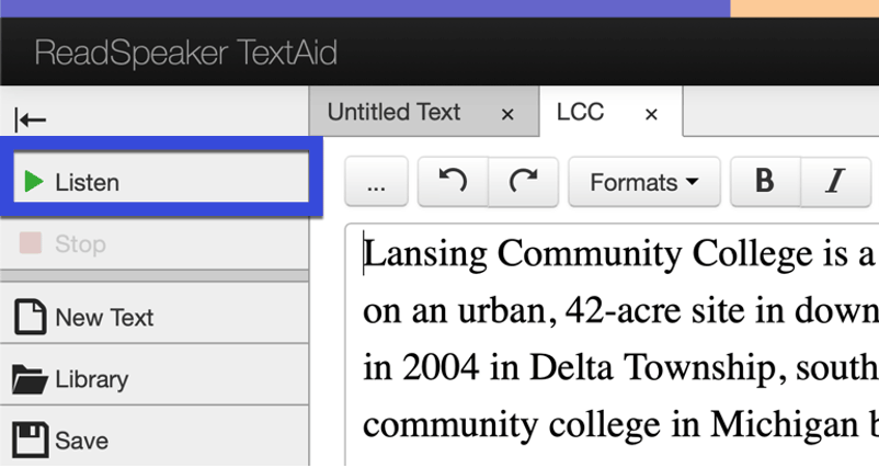 Select Listen to hear text read aloud.