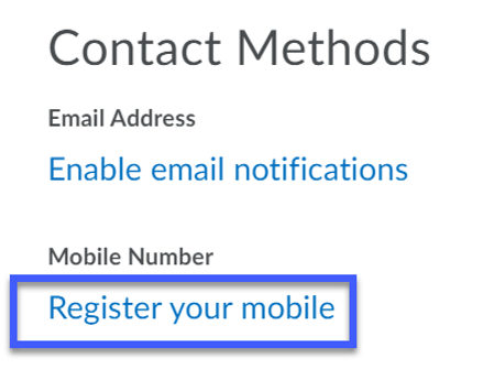 Screenshot of Contact Methods, indicating Register your mobile