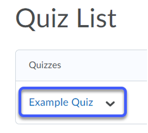 Select the appropriate Quiz under Current Quizzes