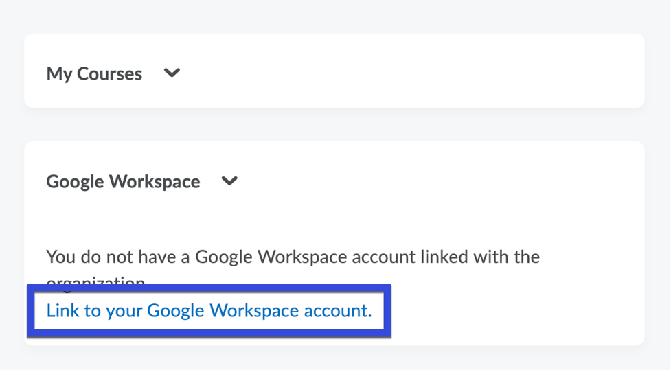 Select the hyperlink to link your D2L account with your Google Workspace account.