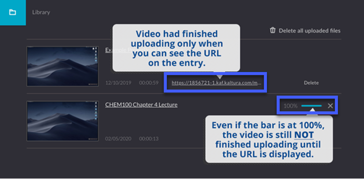 Screenshot of the Kaltura Capture Upload Screen. There are two added texts. "Finished uploading when you can see the URL on the entry." with an arrow pointing to the URL. The other text reads "even if showing 100%, it is not finished uploading until the URL is displayed."
