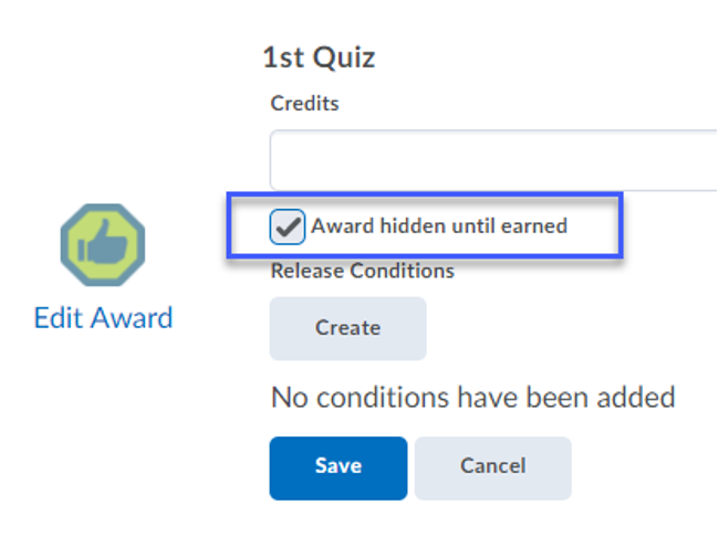 Check the box to hide the award until it is earned.