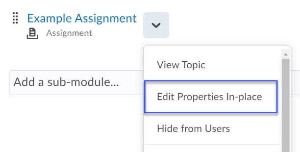 From the drop-down menu, select Edit Properties In-place.